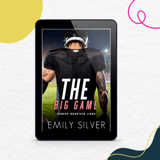 The Big Game: A Denver Mountain Lions Series Novella